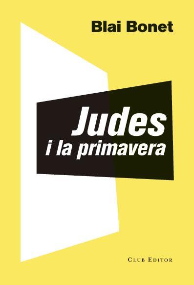 JUDES I LA PRIMAVERA | 9788473292016 | BONET, BLAI | Llibreria Drac - Llibreria d'Olot | Comprar llibres en català i castellà online