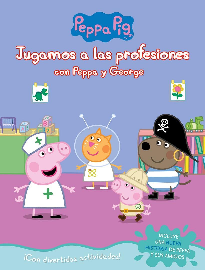 JUGAMOS A LA PROFESIONES CON PEPPA Y GEORGE | 9788448851743 | AA.DD. | Llibreria Drac - Llibreria d'Olot | Comprar llibres en català i castellà online