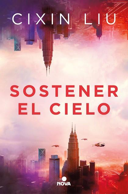 SOSTENER EL CIELO | 9788418037252 | LIU, CIXIN | Llibreria Drac - Llibreria d'Olot | Comprar llibres en català i castellà online