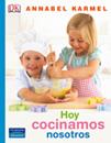 HOY COCINAMOS NOSOTROS | 9788420556604 | KARMEL, ANNABEL | Llibreria Drac - Llibreria d'Olot | Comprar llibres en català i castellà online
