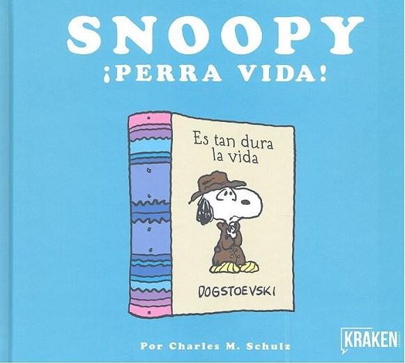SNOOPY, PERRA VIDA! | 9788416435302 | SCHULZ, CHARLES M. | Llibreria Drac - Llibreria d'Olot | Comprar llibres en català i castellà online