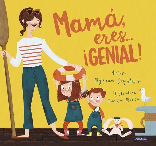 MAMÁ ERES GENIAL | 9788448847821 | SAYALERO, MYRIAM | Llibreria Drac - Llibreria d'Olot | Comprar llibres en català i castellà online