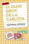 DIARI GROC DE LA CARLOTA, EL | 9788416334247 | LIENAS, GEMMA | Llibreria Drac - Llibreria d'Olot | Comprar llibres en català i castellà online