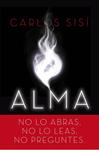 ALMA | 9788445002919 | SISÍ, CARLOS | Llibreria Drac - Llibreria d'Olot | Comprar llibres en català i castellà online
