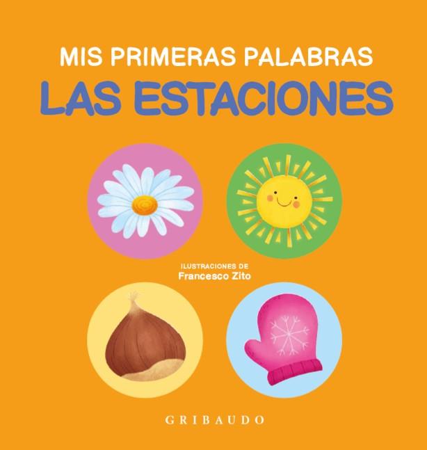 ESTACIONES, LAS | 9788412763140 | ZITO, FRANCESCO | Llibreria Drac - Llibreria d'Olot | Comprar llibres en català i castellà online