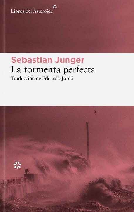 TORMENTA PERFECTA, LA | 9788419089373 | JUNGER, SEBASTIAN | Llibreria Drac - Llibreria d'Olot | Comprar llibres en català i castellà online