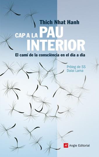 CAP A LA PAU INTERIOR | 9788492758104 | NHAT HANH THICH | Llibreria Drac - Librería de Olot | Comprar libros en catalán y castellano online