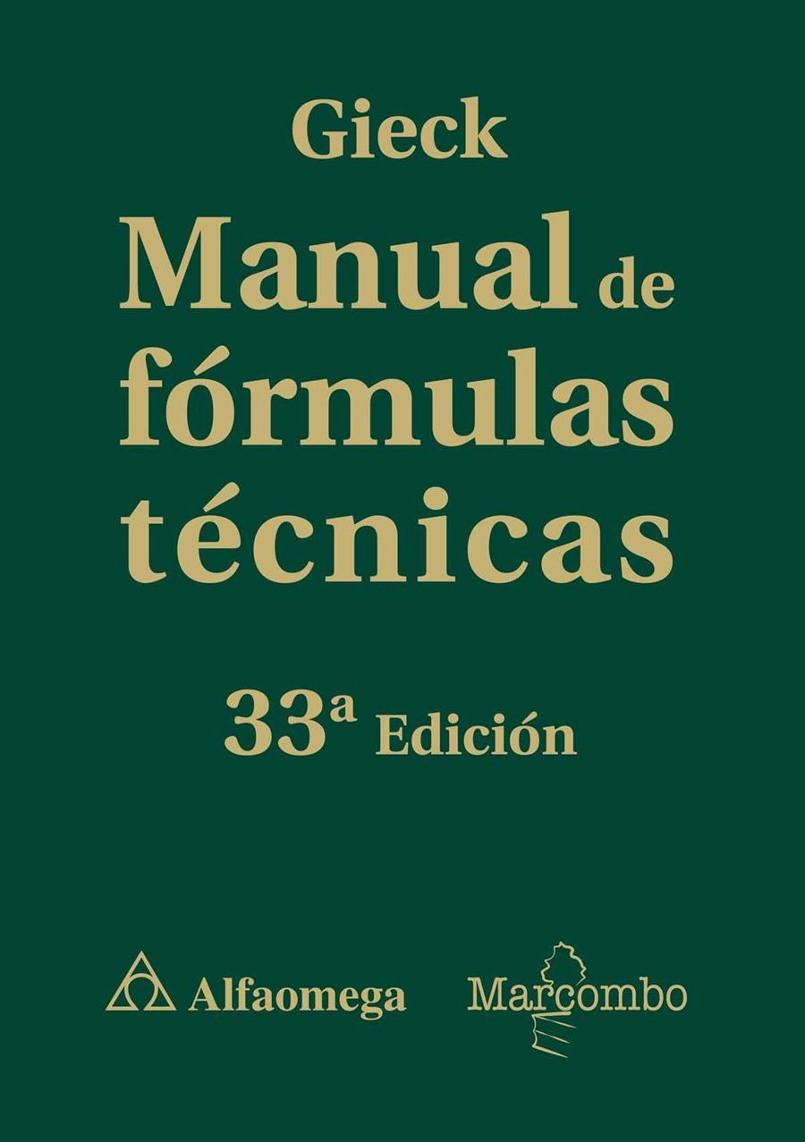 MANUAL DE FÓRMULAS TÉCNICAS | 9788426725974 | GIECK , REINER | Llibreria Drac - Librería de Olot | Comprar libros en catalán y castellano online