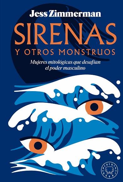SIRENAS Y OTROS MONSTRUOS | 9788419654502 | ZIMMERMAN, JESS | Llibreria Drac - Librería de Olot | Comprar libros en catalán y castellano online