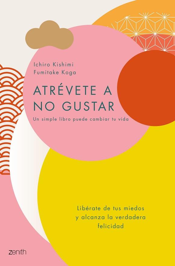 ATRÉVETE A NO GUSTAR | 9788408184164 | KISHIMI, ICHIRO; KOGA, FUMITAKE | Llibreria Drac - Llibreria d'Olot | Comprar llibres en català i castellà online