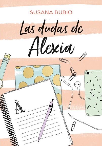 DUDAS DE ALEXIA, LAS (ALEXIA 2) | 9788417460440 | RUBIO, SUSANA | Llibreria Drac - Llibreria d'Olot | Comprar llibres en català i castellà online