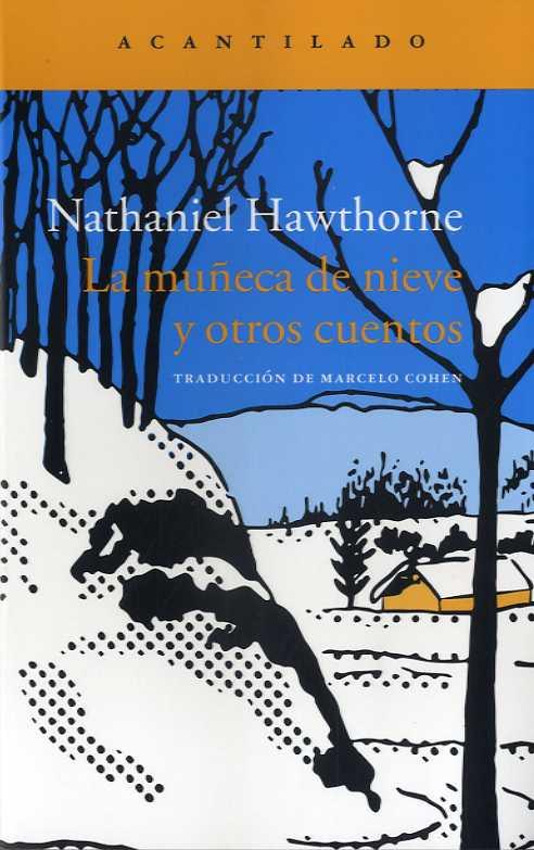 MUÑECA DE NUEVE Y OTROS CUENTOS, LA | 9788416748273 | HAWTHORNE, NATHANIEL | Llibreria Drac - Llibreria d'Olot | Comprar llibres en català i castellà online