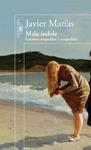 MALA INDOLE | 9788420402802 | MARIAS, JAVIER | Llibreria Drac - Llibreria d'Olot | Comprar llibres en català i castellà online