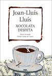 XOCOLATA DESFETA | 9788482647289 | LLUIS, JOAN-LLUIS | Llibreria Drac - Llibreria d'Olot | Comprar llibres en català i castellà online