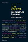 MECANISMOS INTERNOS | 9788499085845 | COETZEE, J.M. | Llibreria Drac - Llibreria d'Olot | Comprar llibres en català i castellà online