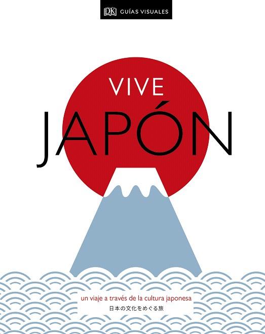 VIVE JAPÓN | 9780241433256 | AA.DD. | Llibreria Drac - Llibreria d'Olot | Comprar llibres en català i castellà online