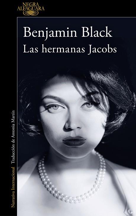 HERMANAS JACOBS, LAS (QUIRKE & STRAFFORD 1) | 9788420475363 | BLACK, BENJAMIN | Llibreria Drac - Llibreria d'Olot | Comprar llibres en català i castellà online