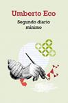 SEGUNDO DIARIO MÍNIMO | 9788490328125 | ECO, UMBERTO | Llibreria Drac - Llibreria d'Olot | Comprar llibres en català i castellà online