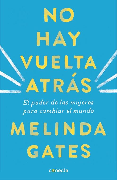 NO HAY VUELTA ATRÁS | 9788416883592 | GATES, MELINDA | Llibreria Drac - Librería de Olot | Comprar libros en catalán y castellano online