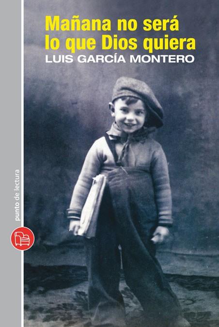 MAÑANA NO SERA LO QUE DIOS QUIERA       XL | 9788466324137 | GARCIA MONTERO, LUIS | Llibreria Drac - Llibreria d'Olot | Comprar llibres en català i castellà online