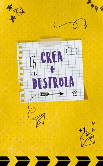 CREA + DESTROZA | 9788418253065 | AA.DD. | Llibreria Drac - Librería de Olot | Comprar libros en catalán y castellano online