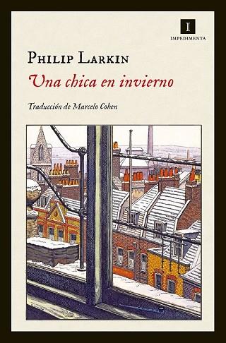 CHICA EN INVIERNO, UNA | 9788415979579 | LARKIN, PHILIP | Llibreria Drac - Llibreria d'Olot | Comprar llibres en català i castellà online