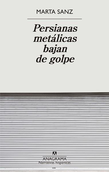 PERSIANAS METÁLICAS BAJAN DE GOLPE | 9788433901897 | SANZ, MARTA | Llibreria Drac - Llibreria d'Olot | Comprar llibres en català i castellà online