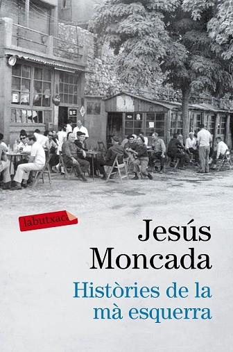 HISTÒRIES DE LA MÀ ESQUERRA | 9788416600458 | MONCADA, JESUS | Llibreria Drac - Llibreria d'Olot | Comprar llibres en català i castellà online
