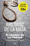ASESINO DE LA PEDRERA, EL | 9788490561416 | SAINZ DE LA MAZA, ARO | Llibreria Drac - Llibreria d'Olot | Comprar llibres en català i castellà online