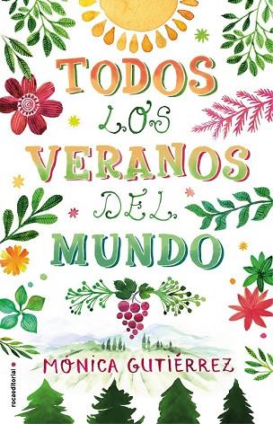 TODOS LOS VERANOS DEL MUNDO | 9788417092924 | GUTIÉRREZ, MÓNICA | Llibreria Drac - Llibreria d'Olot | Comprar llibres en català i castellà online