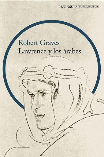 LAWRENCE Y LOS ÁRABES | 9788499429151 | GRAVES, ROBERT | Llibreria Drac - Librería de Olot | Comprar libros en catalán y castellano online