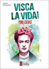 VISCA LA VIDA! | 9788416855322 | CACUCCI, PINO | Llibreria Drac - Llibreria d'Olot | Comprar llibres en català i castellà online
