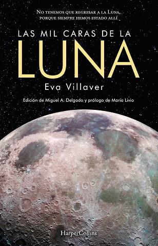 MIL CARAS DE LA LUNA, LAS | 9788491393689 | VILLAVER, EVA | Llibreria Drac - Llibreria d'Olot | Comprar llibres en català i castellà online
