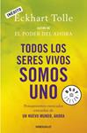 TODOS LOS SERES VIVOS SOMOS UNO | 9788499081892 | TOLLE, ECKHART | Llibreria Drac - Llibreria d'Olot | Comprar llibres en català i castellà online