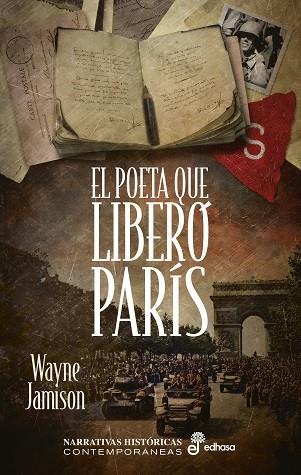 POETA QUE LIBERÓ PARÍS, EL | 9788435062299 | JAMISON, WAYNE | Llibreria Drac - Llibreria d'Olot | Comprar llibres en català i castellà online