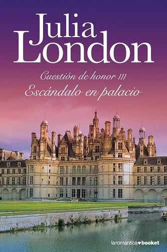 ESCANDALO EN PALACIO | 9788408105978 | LONDON, JULIA | Llibreria Drac - Llibreria d'Olot | Comprar llibres en català i castellà online