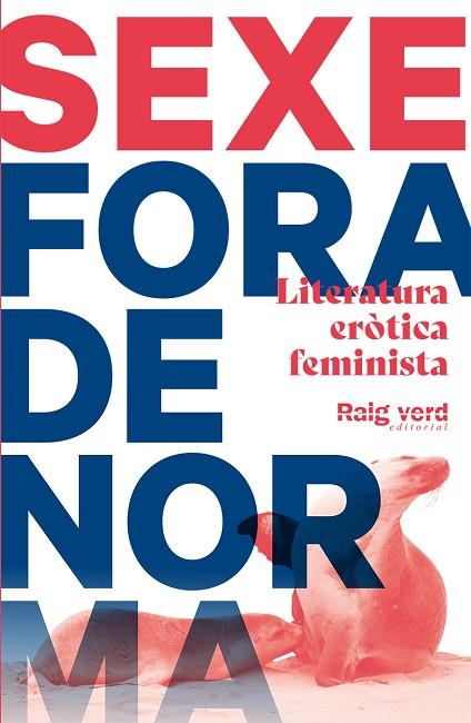 SEXE FORA DE NORMA | 9788417925505 | AA.DD. | Llibreria Drac - Librería de Olot | Comprar libros en catalán y castellano online