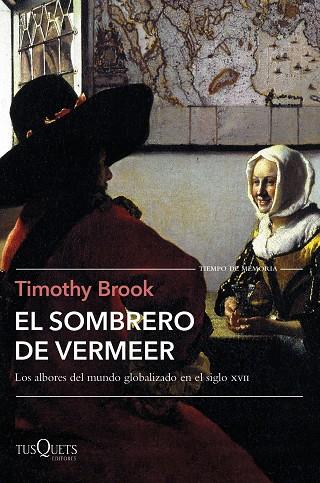 SOMBRERO DE VERMEER, EL | 9788490666760 | BROOK, TIMOTHY | Llibreria Drac - Llibreria d'Olot | Comprar llibres en català i castellà online