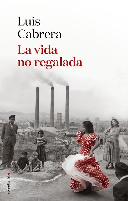 VIDA NO REGALADA, LA | 9788417805838 | CABRERA, LUIS | Llibreria Drac - Llibreria d'Olot | Comprar llibres en català i castellà online