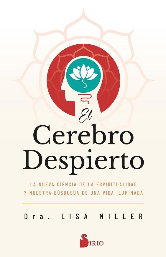 CEREBRO DESPIERTO, EL | 9788418531910 | MILLER, DRA. LISA | Llibreria Drac - Llibreria d'Olot | Comprar llibres en català i castellà online