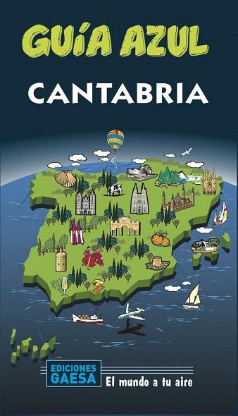 CANTABRIA 2020 (GUIA AZUL) | 9788417823726 | GARCÍA, JESÚS | Llibreria Drac - Llibreria d'Olot | Comprar llibres en català i castellà online