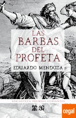 BARBAS DEL PROFETA, LAS | 9788437507729 | MENDOZA, EDUARDO | Llibreria Drac - Llibreria d'Olot | Comprar llibres en català i castellà online