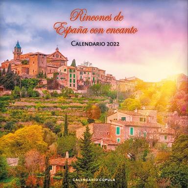 CALENDARIO RINCONES DE ESPAÑA CON ENCANTO 2022 | 9788448028688 | AA.DD. | Llibreria Drac - Llibreria d'Olot | Comprar llibres en català i castellà online