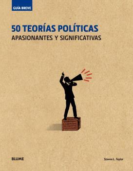 50 TEORÍAS POLÍTICAS (GUIA BREVE) | 9788498019834 | TAYLOR, STEVEN L. | Llibreria Drac - Llibreria d'Olot | Comprar llibres en català i castellà online
