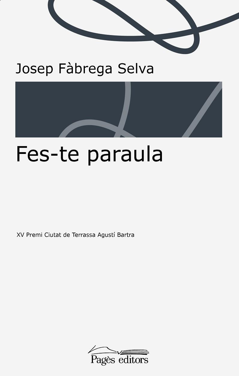 FES-TE PARAULA | 9788413030982 | FÀBREGA SELVA, JOSEP | Llibreria Drac - Llibreria d'Olot | Comprar llibres en català i castellà online