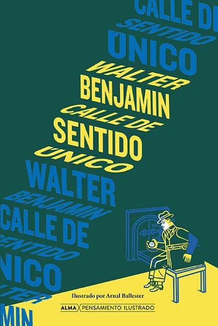CALLE DE SENTIDO ÚNICO | 9788418933721 | BENJAMIN, WALTER | Llibreria Drac - Llibreria d'Olot | Comprar llibres en català i castellà online