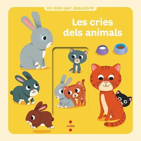 CRIES DELS ANIMALS, LES (UN MÓN PER DESCOBRIR) | 9788466146258 | BEDOUET, THIERRY | Llibreria Drac - Llibreria d'Olot | Comprar llibres en català i castellà online