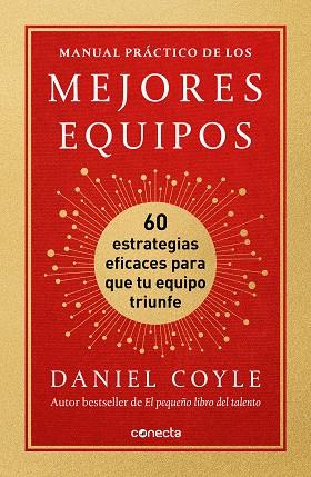 MANUAL PRÁCTICO DE LOS MEJORES EQUIPOS | 9788417992477 | COYLE, DANIEL | Llibreria Drac - Llibreria d'Olot | Comprar llibres en català i castellà online