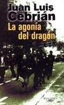 AGONIA DEL DRAGON, LA | 9788420442082 | CEBRIAN, JUAN LUIS | Llibreria Drac - Llibreria d'Olot | Comprar llibres en català i castellà online