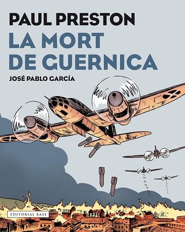 MORT DE GUERNICA, LA | 9788417183097 | PRESTON, PAUL | Llibreria Drac - Llibreria d'Olot | Comprar llibres en català i castellà online